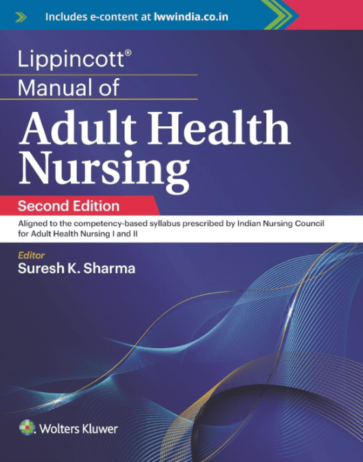 LIPPINCOTT MANUAL OF ADULT HEALTH NURSING WITH ACCESS CODE 2ED (PB 2024)